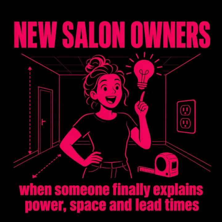 Meme: new salon owners when someone explains power, space and lead times